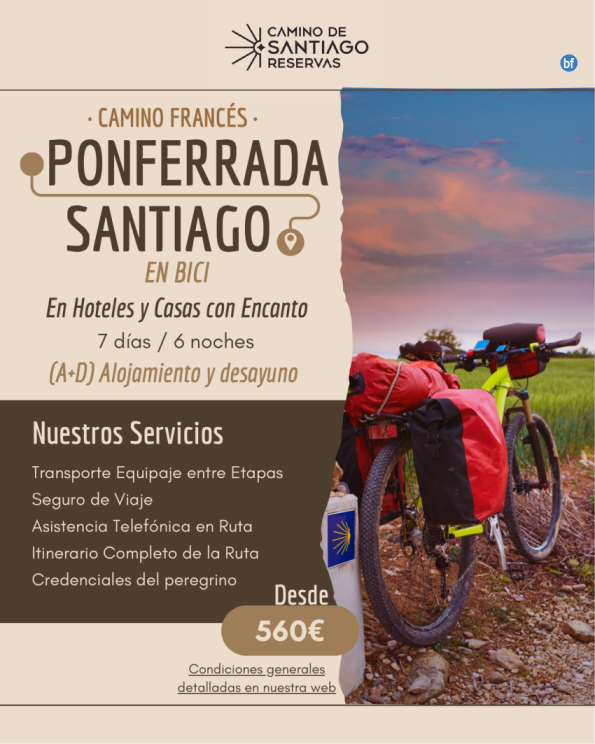 Ponferrada - Santiago de Compostela en Bicicleta. Camino Francés. Hoteles con Encanto. 6 Noches/7 Días. 560 € 