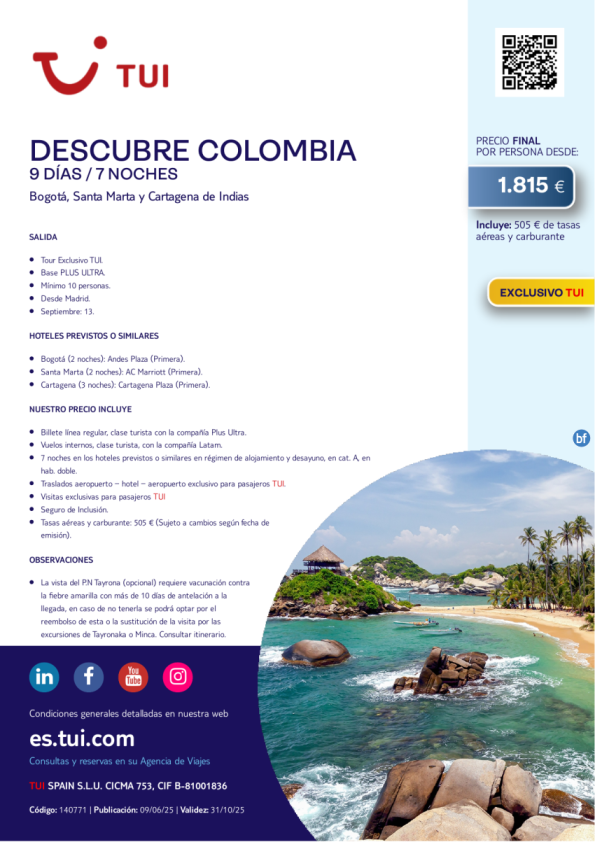 Descubre Colombia. 9 días / 7 noches. Exclusivo TUI. Salida 13 SEP desde MAD desde 1.815 € 