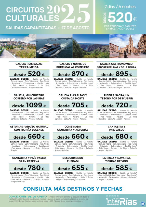 Resumen Circuitos Culturales-> Salidas 17 de Agosto.- Viajes InterRías