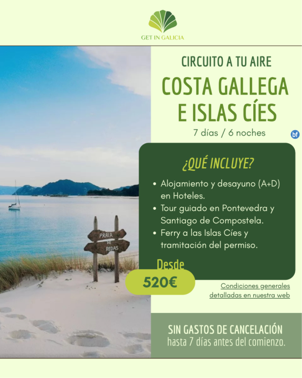 Circuito a tu aire Costa Gallega e Islas Cíes. 7 días - 6 Noches en Hoteles con Desayuno. 520 € 