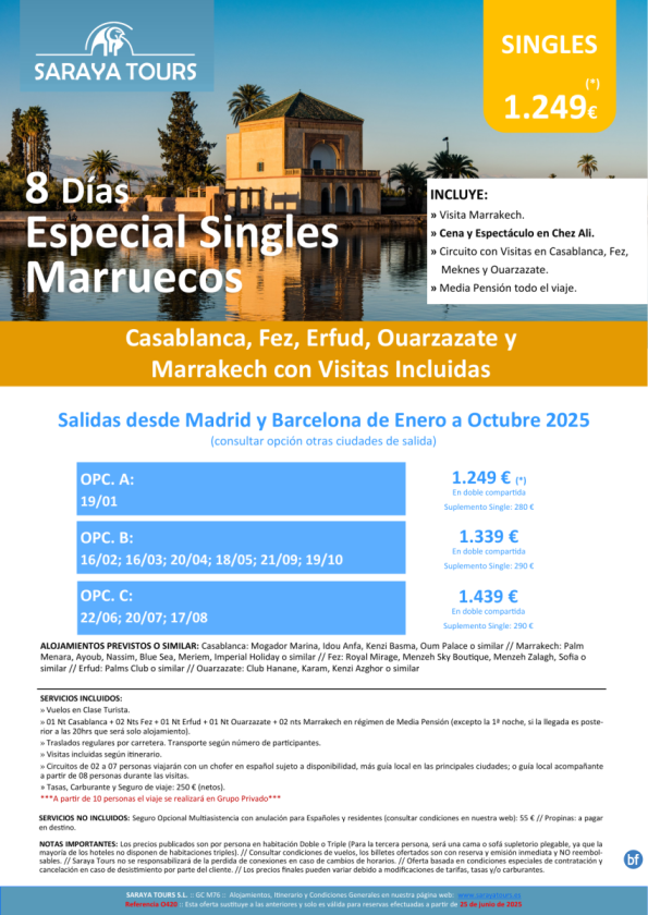 Especial Singles a Marruecos 8 días! Circuito con Visitas Incluidas: Casablanca, Fez, Erfoud, Ourz y Marrakech