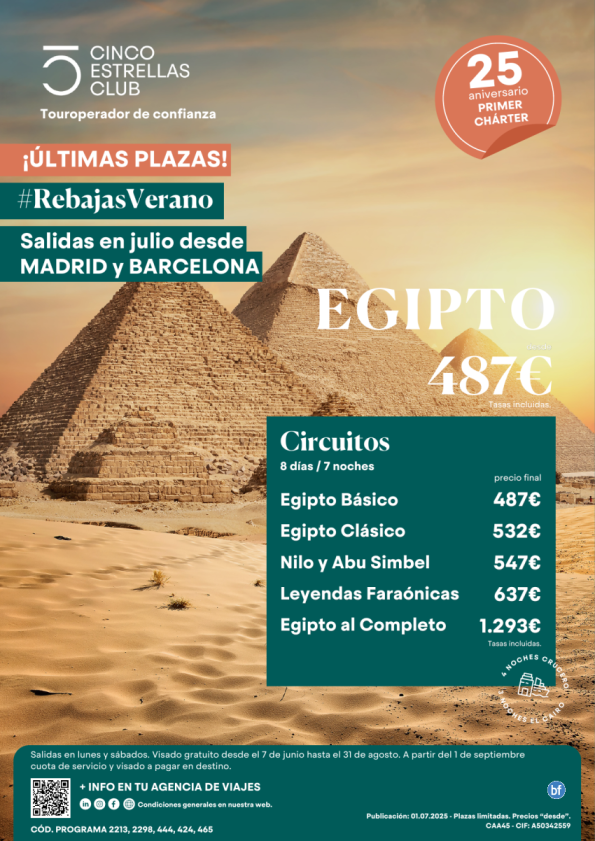 Ultimas Plazas/ rebajas verano - Dsd 487 € Egipto 8d/7n  salida julio lunes y sáb. dsd Mad y Barcelona