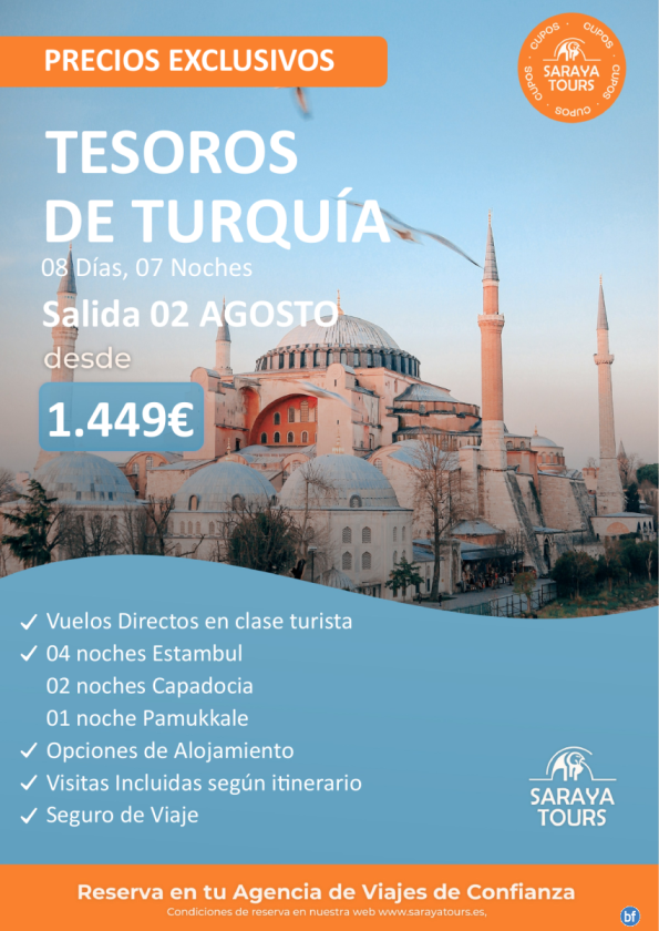 **Plazas Garantizadas 02 Agosto** Tesoros de Turquía 8 días: Estambul, Capadocia y Pamukkale.