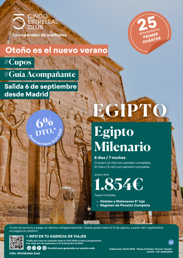 6% dto. Cupos Guia Acompañante Egipto Milenario dsd 1.854 € dsd 8d/7n sal. 6 sept. desde Mad