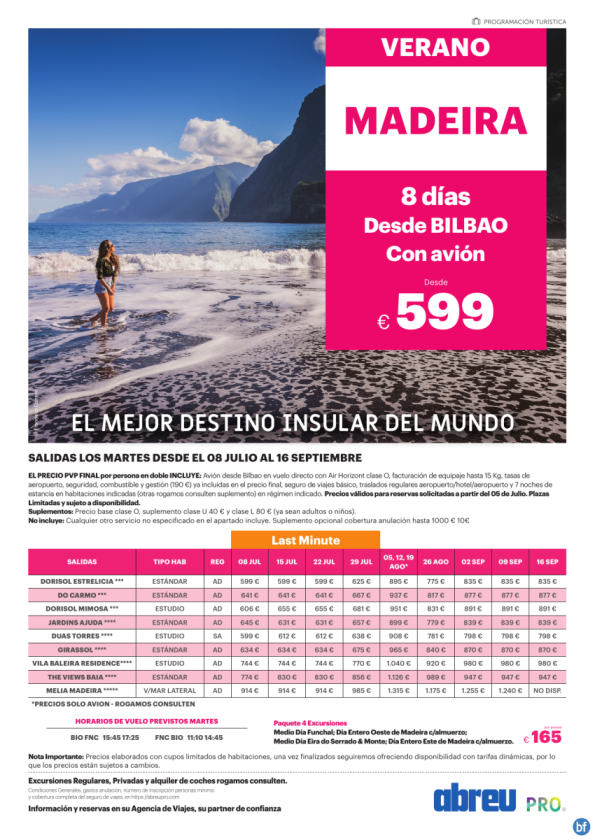 Madeira directo desde Bilbao  salidas martes 08 Jul a 16 Sep 599 € 