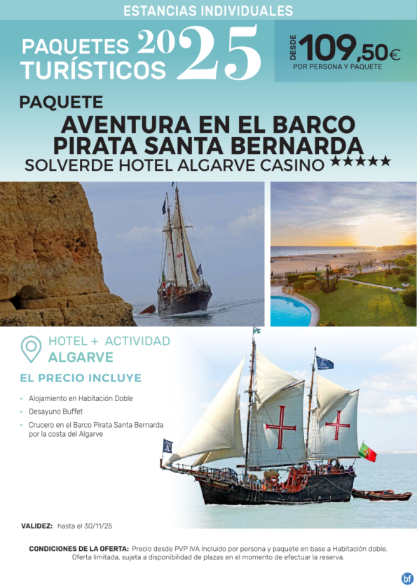 Aventura en el Barco Pirata Santa Bernarda Hotel Algarve Casino 5*.- Paquetes turísticos para Individuales