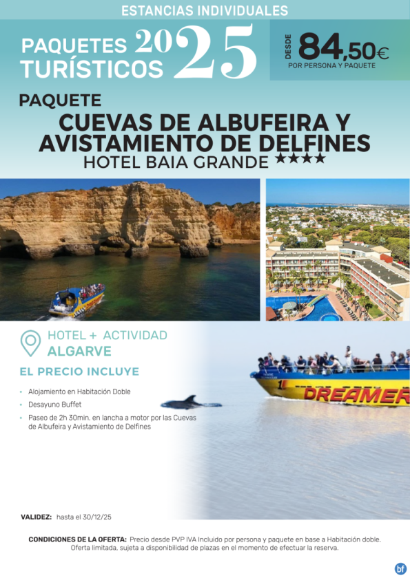 Cuevas de Albufeira y Avistamiento de Delfines Hotel Baia Grande 4*.- Paquetes turísticos para Individuales