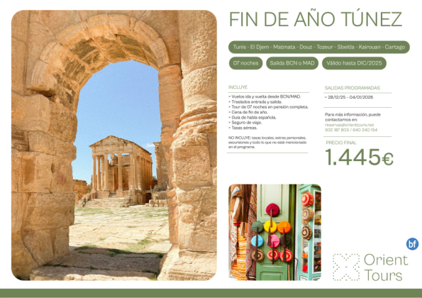 Túnez Fin de año tour cultural 07 noches salida 28/12 con vuelos desde Bcn y Mad