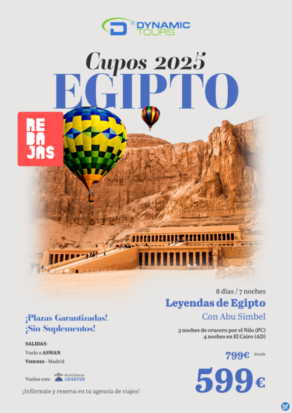 EGIPTO?? rebajas ???Leyendas de Egipto??? CON Abu Simbel?(3cru + 4cai) ? salidas: mad (viernes)?dsd 599 € 