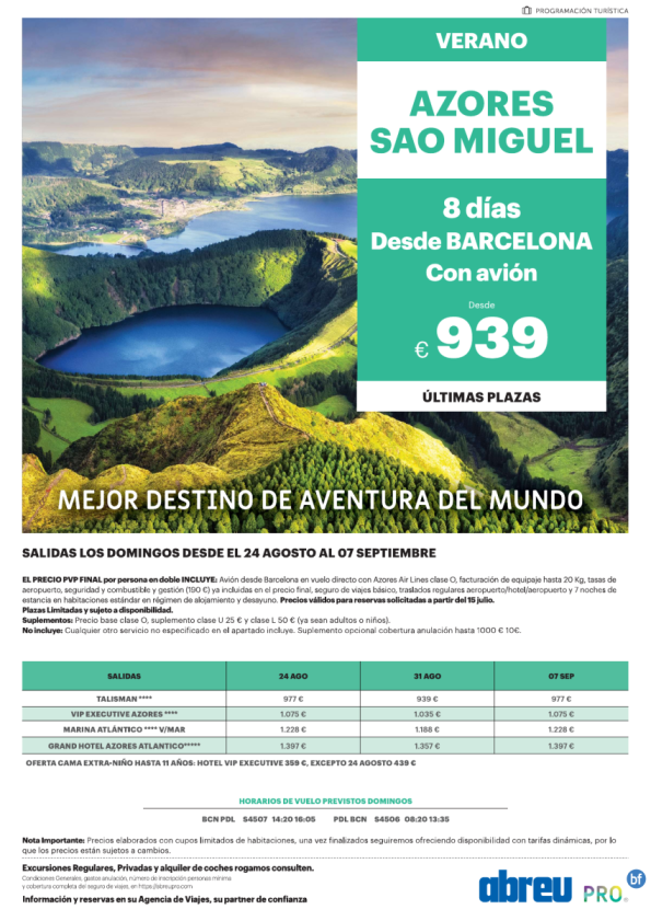 Azores desde Barcelona vuelos directos ultimas plazas salidas 24, 31 Ago y 07 Sep