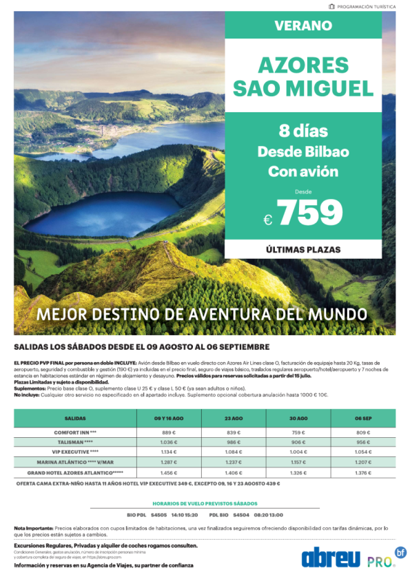 Azores desde Barcelona vuelos directos ultimas plazas salidas 16, 23 y 30 Ago + 06 Sep