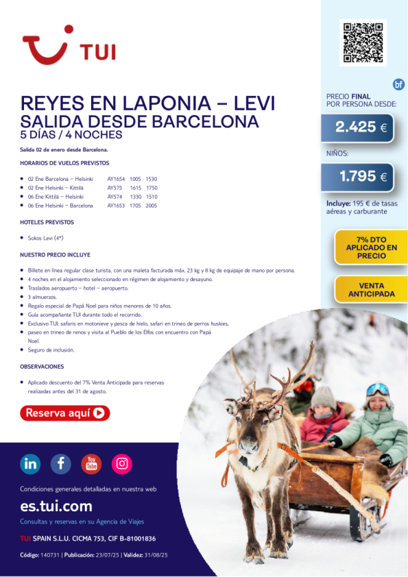 Laponia. Reyes en Levi. 5 días / 4 noches. 7% Dto VA. Salida 02 ENE desde BCN desde 2.425 € 