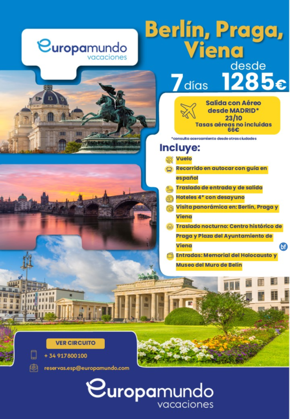 Berlín, Praga, Viena. Salida con Aéreo desde Madrid