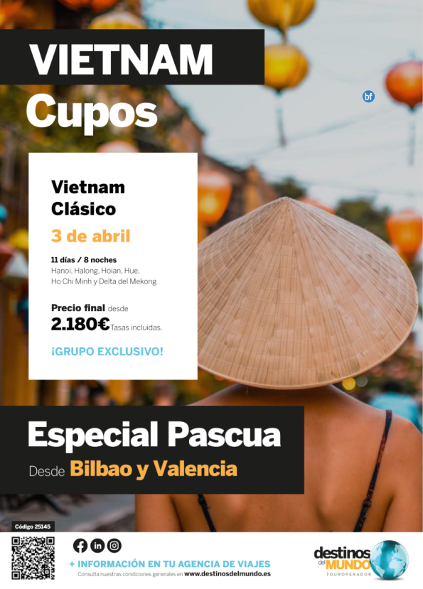Especial Pascua ? Cupos desde BIO y VLC  ? Vietnam Clásico 11d/8n Salida 3 de abril desde 2.180 € 