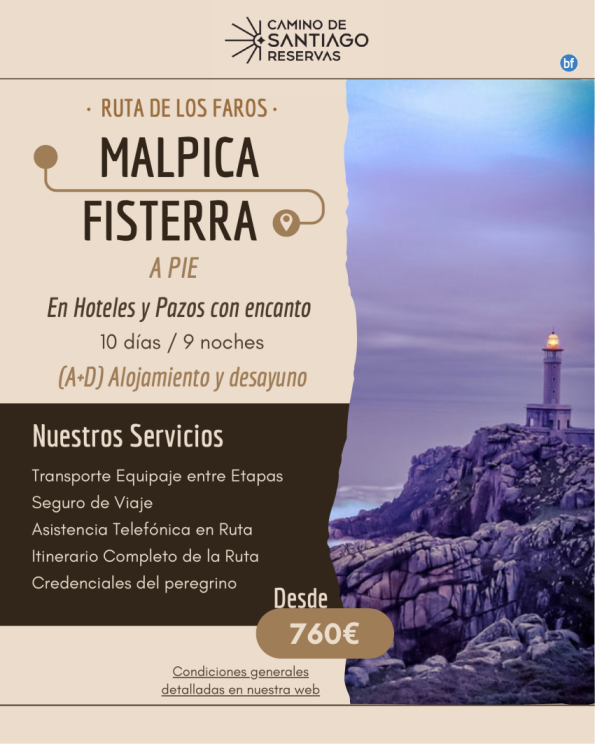 Ruta de los Faros. Malpica - Fisterra a pie. 10 Días / 9 Noches. Hoteles y Pazos con Encanto. 760 € 
