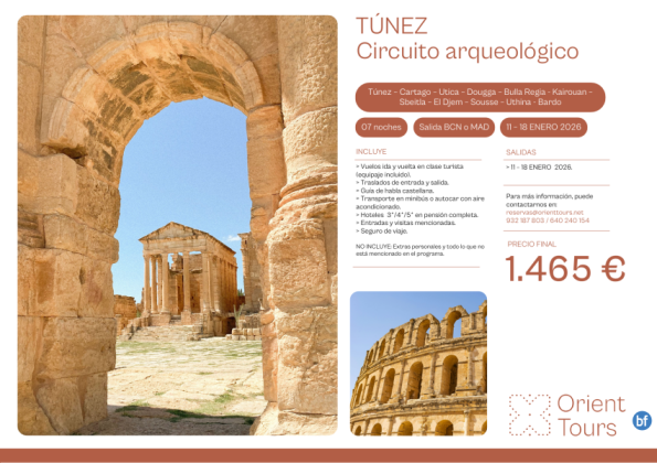 Túnez Circuito Arqueología 07 noches salida especial 11 - 18 enero 2026 salida desde BCN o MAD	