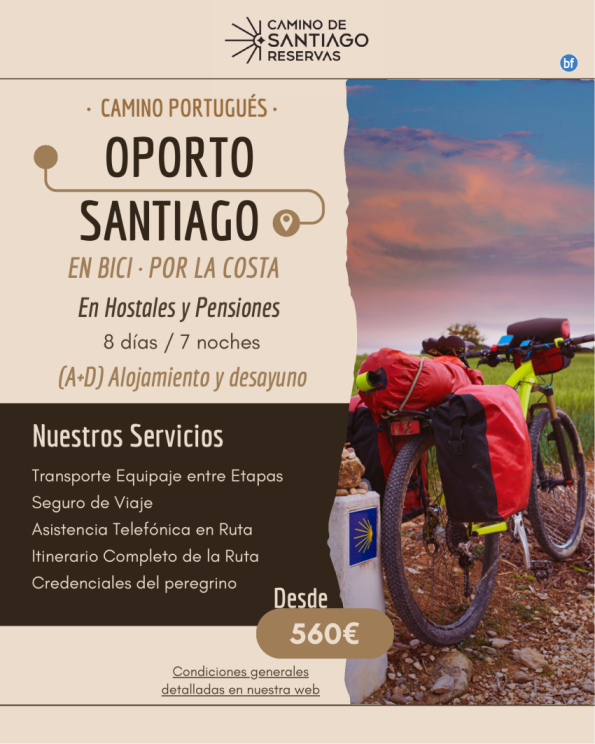Oporto - Santiago por la Costa en Bicicleta. Camino Portugués. 7 Noches / 8 Días. Hostales & Pensiones. 560 € 