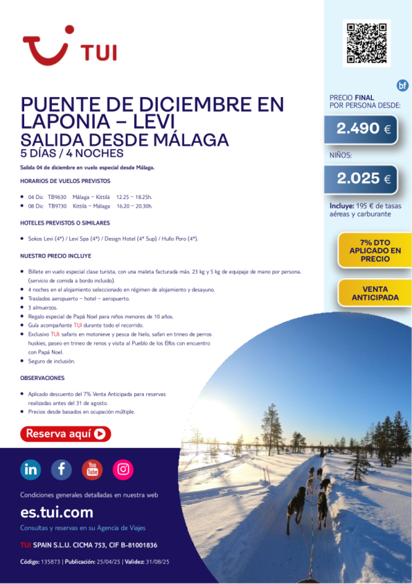 Puente de diciembre: Laponia - LEVI. 7% descuento.  Salida 04 DIC de Málaga desde 2.490 € 