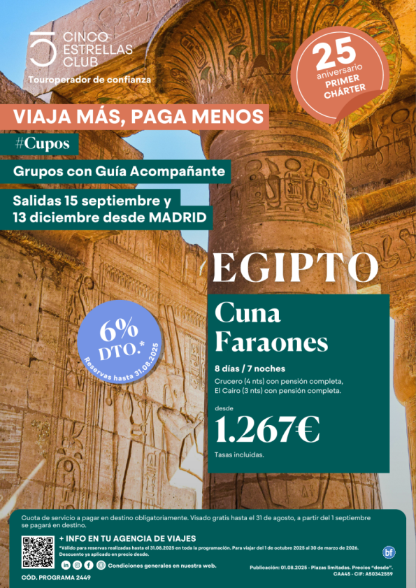 Cupos| Grpos Guia Acompañante Cuna de Faraones 8d/7n dsd 1.267 € sal. del 15sept al 13 dic desde Madrid