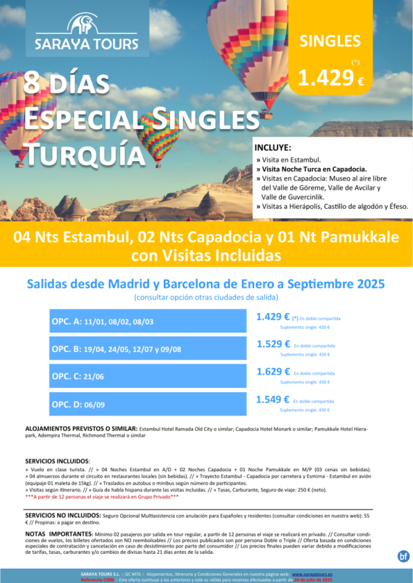 Especial Singles a Turquía 8d! Circuito Visitas Incluidas: Estambul, Capadocia, Pamukkale y más hasta Feb 26