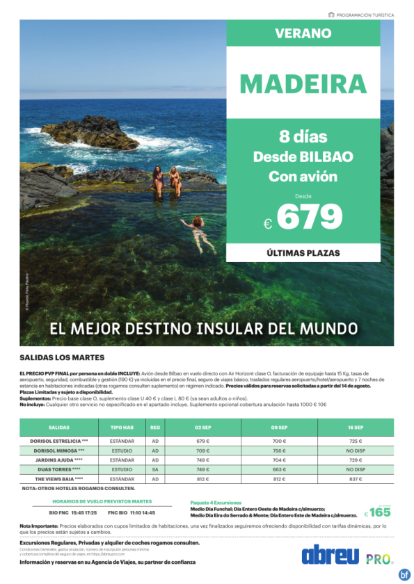 Madeira directo desde Bilbao últimas plazas salidas 02, 09 y 16 Sep desde 679 € pvp final