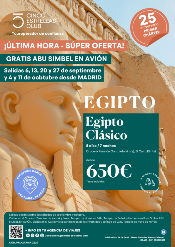 SuperOferta Egipto Clásico Abu Simbel en avión GRATIS 8d/7n Dsd 650 € sal sept:6,13,20,27 y 4,11 oct dsd Madrid