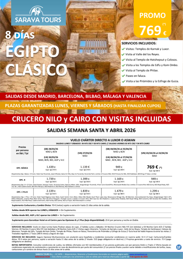 Egipto Clásico 8D Especial Semana Santa y Abril 2026 Crucero y Cairo con Visitas Incluidas dsd 769 € 