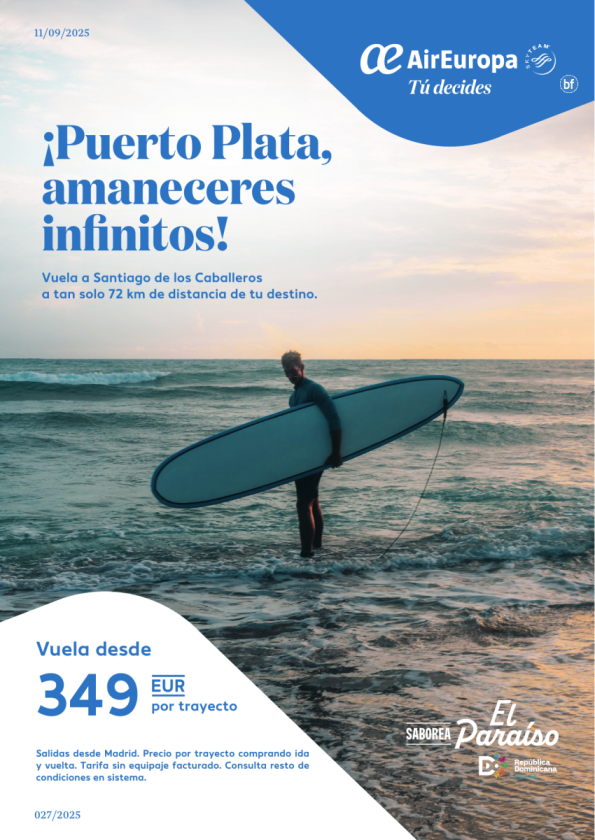 ¡Puerto Plata, amaneceres infinitos! Vuela a Santiago de los Caballeros desde 349 € 