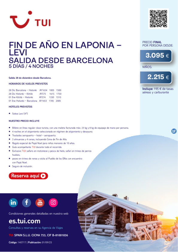Laponia. Fin de Año en Levi. 5 días / 4 noches. Salida 28 DIC desde BCN desde 3.095 € 