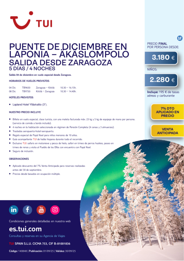 Laponia. Puente de diciembre en Äkäslompolo. 5 días / 4 noches. 7% Dto VA. 04 DIC desde ZAZ desde 3.180 € 