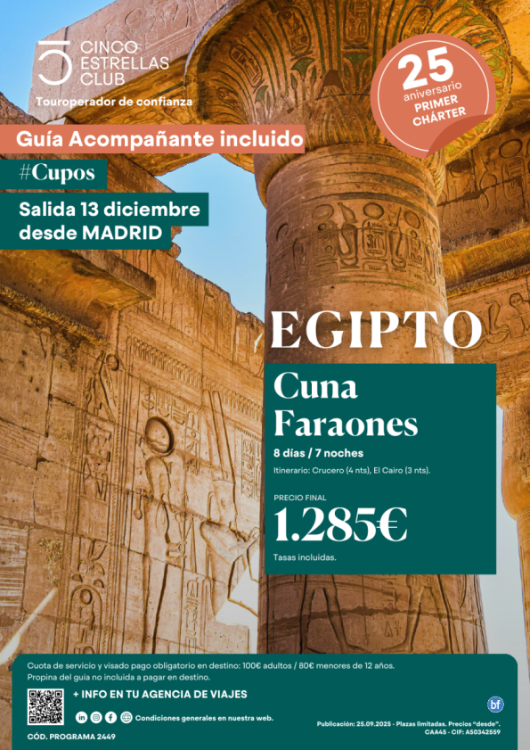 Cupos|Guia Acompañante Incl.| Cuna Faraones 8ds/7ns PVP 1.285 € sal 13 dic.dsd Madrid