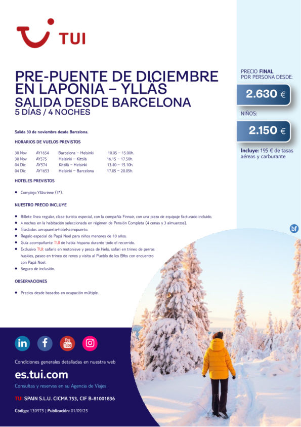 Laponia. Pre-Puente de diciembre en Ylläs. 5 días / 4 noches.  30 NOV desde BCN desde 2.630 € 