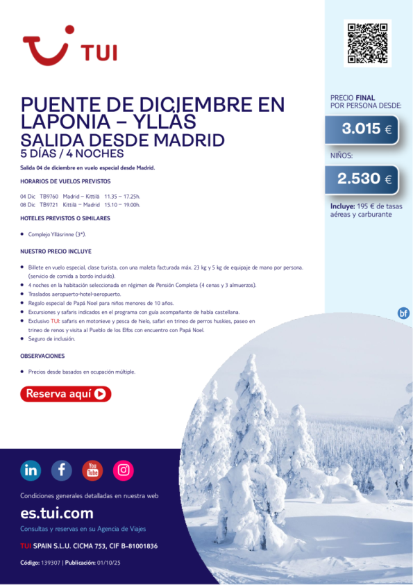 Laponia. Puente de diciembre en Ylläs. 5 días / 4 noches. 04 DIC desde MAD desde 3.015 € 
