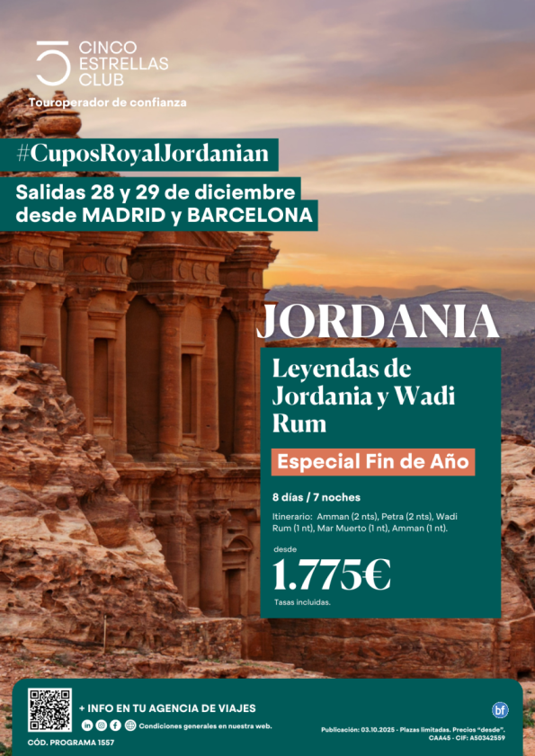 Esp. Fin Año/Cupos/Leyendas de Jordania y Wadi Rum 8ds/7ns dsd 1.775 € sal 28 y 29 diciembre dsd Mad y Bcn