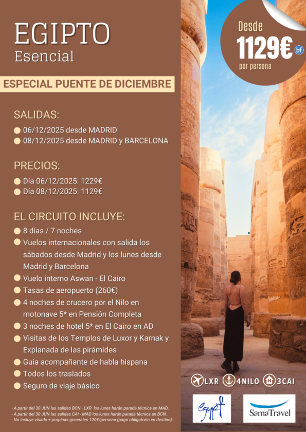 PTE DEC: Egipto Esencial: Salidas desde Madrid y Barcelona: 8 días crucero +Cairo +visitas **Desde 1129 € **