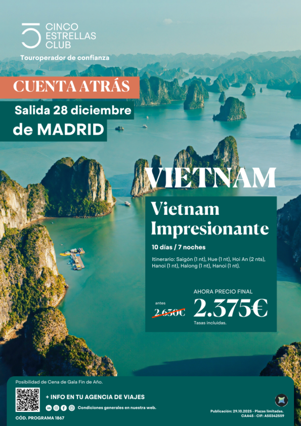 Cupos| Cuenta Atrás  Fin Año-Vietnam Impresionante 10ds/7ns pvp final 2.375 € sal. 28 diciembre dsd Madrid