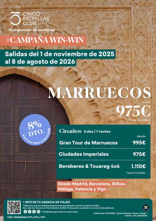 Novedad| WinWin 8%dto hsta 30.11 Marruecos 8d/7n dsd 975 € sal. sab. domingos dsd Mad,Bcn,Bio,Agp,Vlc y Vigo