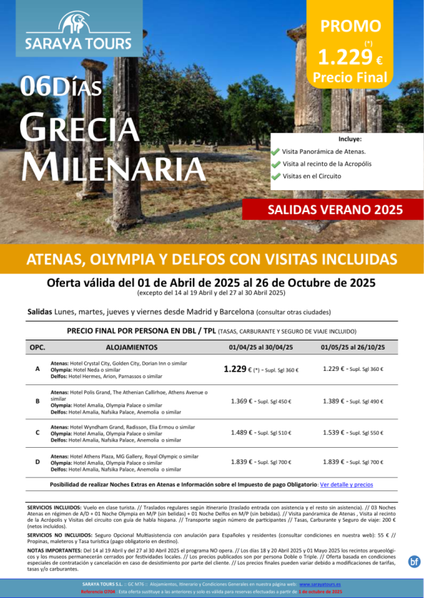 Promo! Grecia Milenaria 6 días: Circuito Atenas, Olympia y Delfos con Visitas Incluidas hasta Oct 26