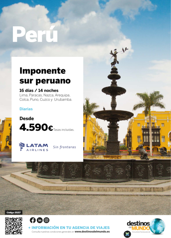 ????Imponente Sur peruano 2026  16 d / 14 n  salidas: diarias origen: España desde 3.460 € ????