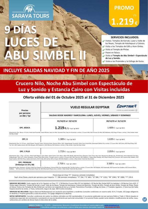 Luces de Abu Simbel 9d. Mad y Bcn*Crucero, Noche en Abu Simbel+Espectáculo y Cairo con Visitas*hasta Sep26