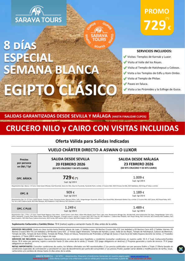 *NUEVO* Especial Semana Blanca Egipto Clásico. Salida Sevilla y Málaga. Crucero y Cairo con visitas.
