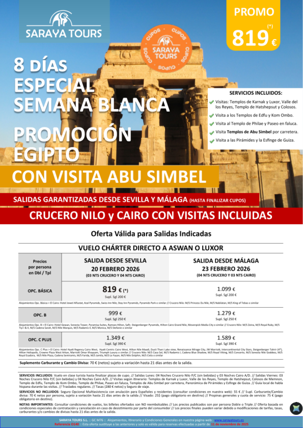 *NUEVO* Especial Semana Blanca Promo Egipto con Abu simbel. Salida Sevilla y Málaga. Crucero y cairo + visitas