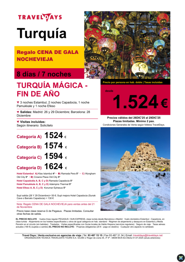 Fin de año en Turquía -  8 días Estambul y Capadocia 26/28/29 diciembre a partir de 1.524 € 