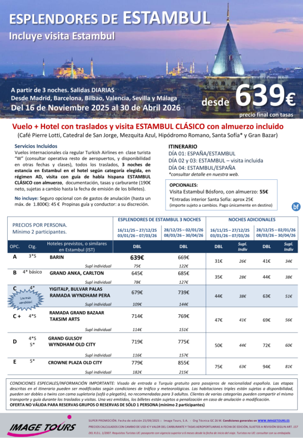 TURQUÍA Otoño-Invierno. Esplendores de Estambul: vuelo, traslados, hotel y visita con almuerzo, desde 639 € 