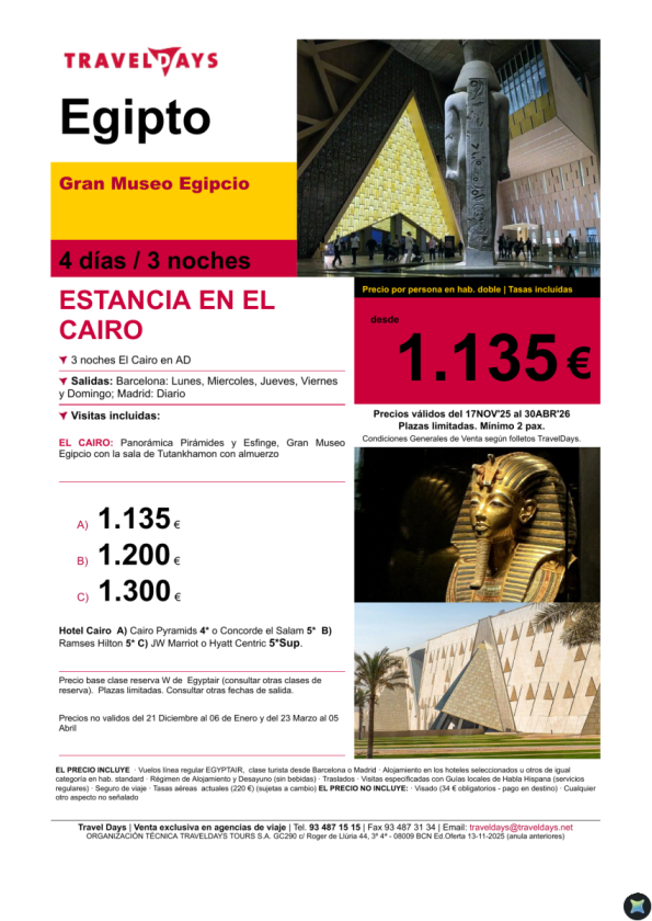 Visita el Gran Museo Egipcio - 3 noches en el Cairo desde BCN/MAD a partir de 1.135 € 