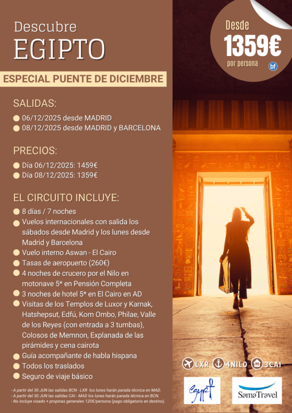 PTE DEC: Descubre EGIPTO: salidas desde Madrid y Barcelona: 8 días crucero + cairo + visitas *desde 1.359 € *