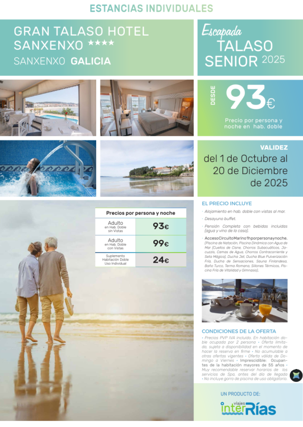 Escapada Talaso Senior en el Gran Talaso Hotel Sanxenxo 4*