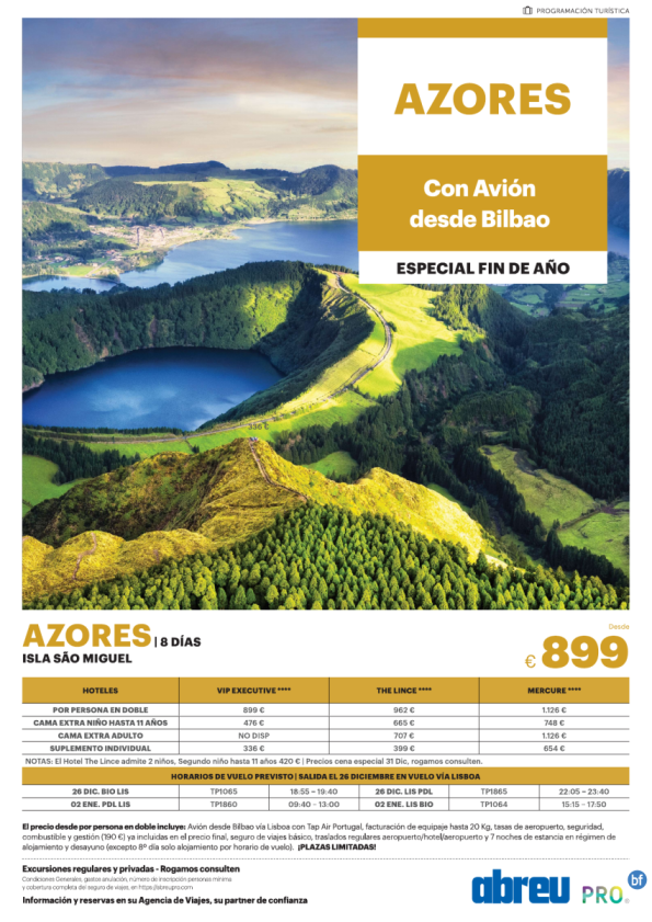 Fin de Año 7 noches AZORES  Sao Miguel desde Bilbao 899 € 