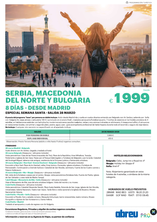 Novedad Semana Santa Circuito Serbia Macedonia del Norte y Bulgaria 8 días desde Madrid salida 28 Mar