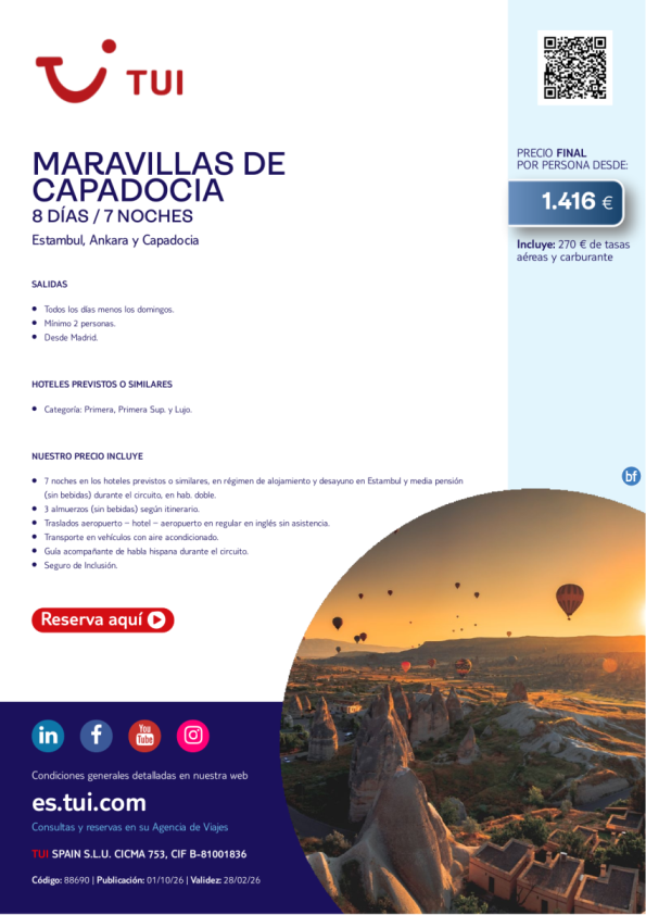 Maravillas de Capadocia. 8 días / 7 noches. Salidas diarias excepto domingos.  Desde MAD desde 1.416 € 
